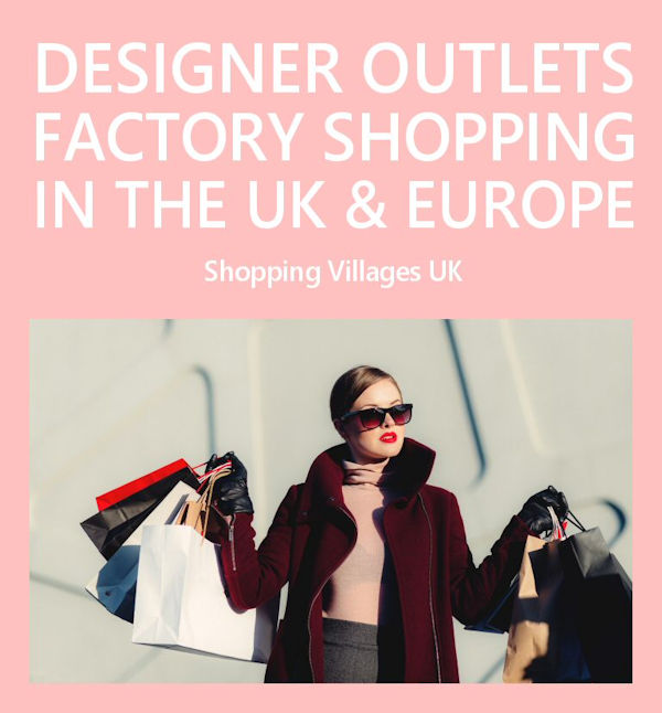 Shopping Villages in The UK and Europe